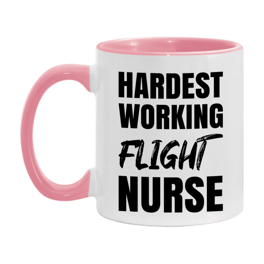 Nurse Superlative Mug, Hardest Working Flight Nurse Gift, 11oz or 15oz Ceramic Coffee Cup Gift