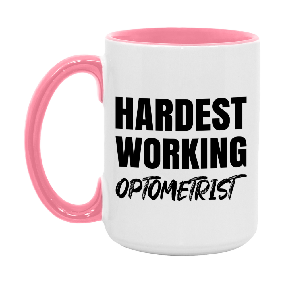 Optometrist Superlative Mug, Hardest Working Optometrist, 11oz or 15oz Ceramic Coffee Mug, Double-Sided Cup, Gift for Optometrist, Coworker Gift, Boss Gift