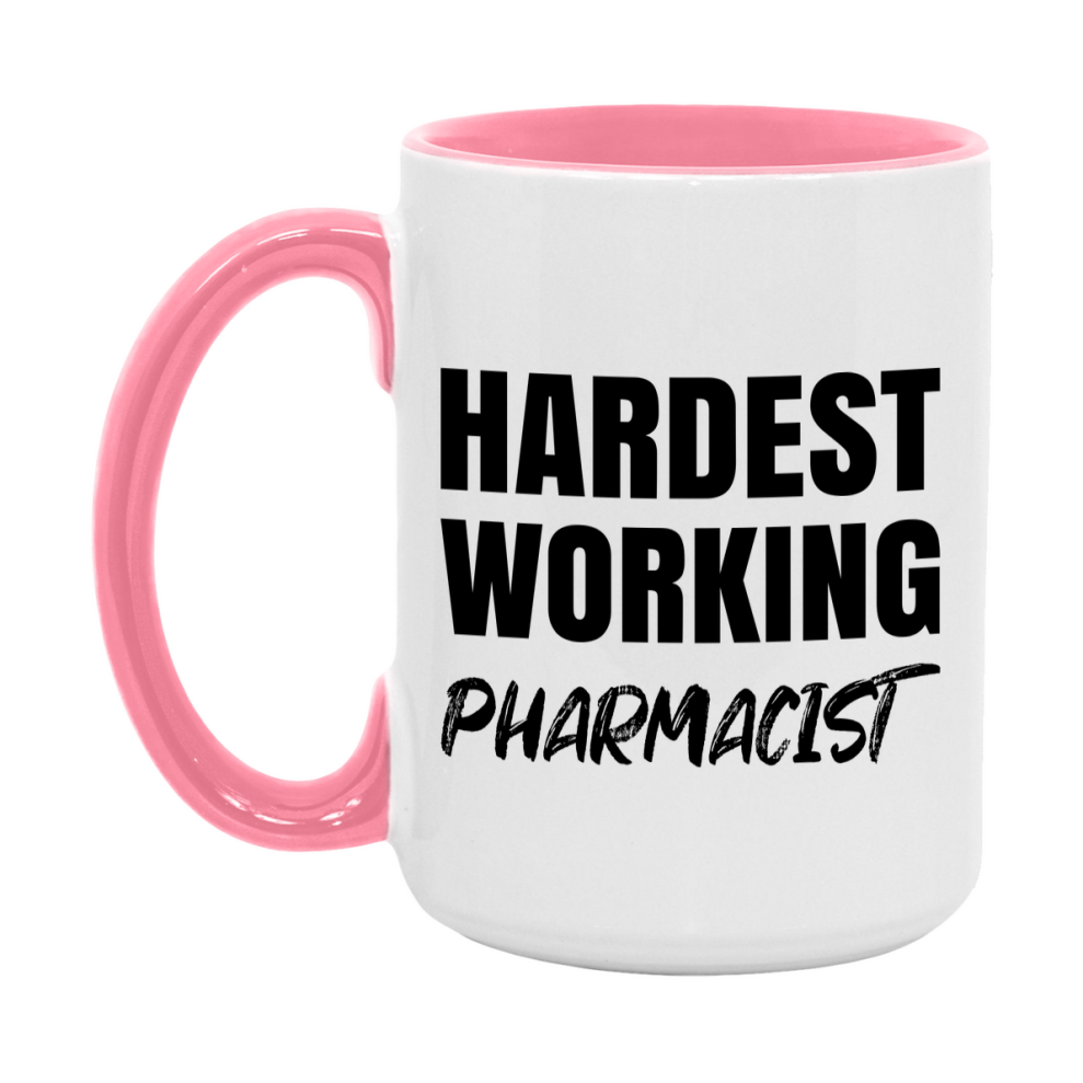 Pharmacist Superlative Mug, Hardest Working Pharmacist, 11oz or 15oz Ceramic Coffee Mug, Double-Sided Cup, Gift for Pharmacist, Coworker Gift, Boss Gift