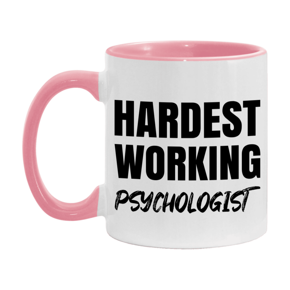 Psychologist Superlative Mug, Hardest Working Psychologist, 11oz or 15oz Ceramic Coffee Mug, Double-Sided Cup, Gift for Psychologist, Coworker Gift, Boss Gift