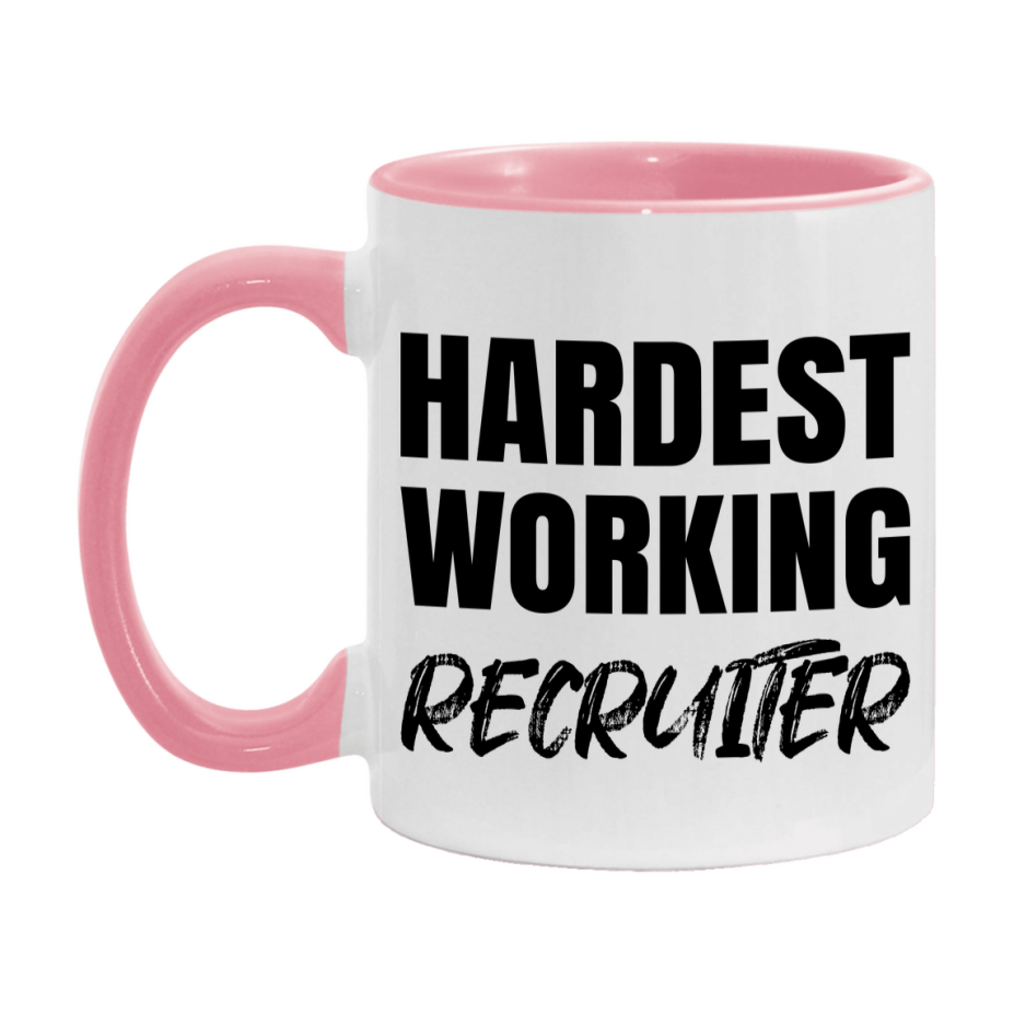 Recruiter Superlative Mug, Hardest Working Recruiter, 11oz or 15oz Ceramic Coffee Mug, Double-Sided Cup, Gift for Recruiter, Coworker Gift, Boss Gift