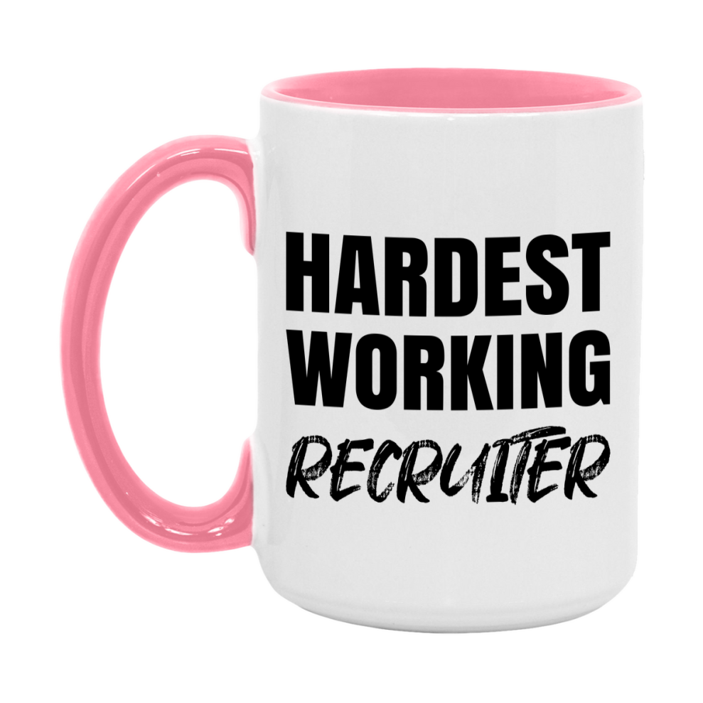 Recruiter Superlative Mug, Hardest Working Recruiter, 11oz or 15oz Ceramic Coffee Mug, Double-Sided Cup, Gift for Recruiter, Coworker Gift, Boss Gift