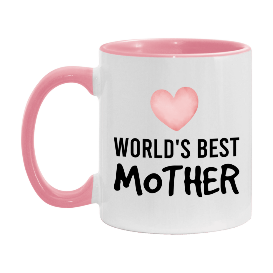 World's Best Mother Mug, Mother Superlative Coffee Mug, 11oz or 15oz Ceramic Cup, Gift for Mother
