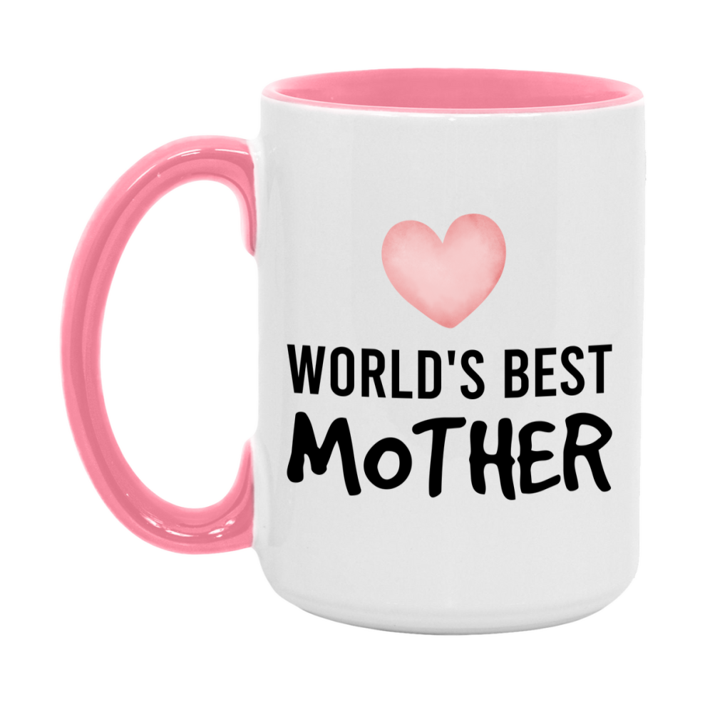 World's Best Mother Mug, Mother Superlative Coffee Mug, 11oz or 15oz Ceramic Cup, Gift for Mother
