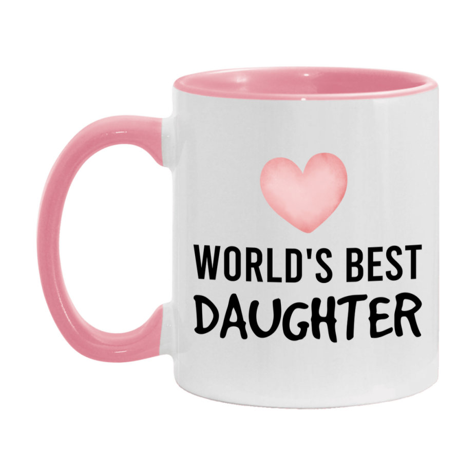 World's Best Daughter Mug, Daughter Superlative Coffee Mug, 11oz or 15oz Ceramic Cup, Gift for Daughter