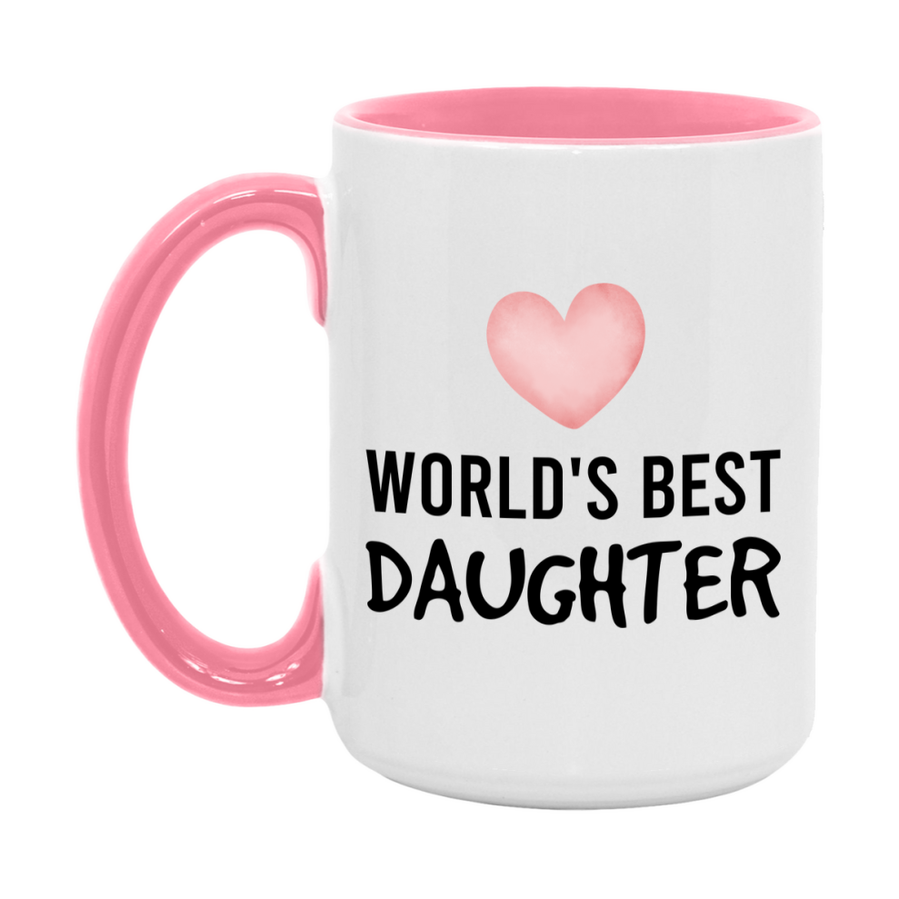 World's Best Daughter Mug, Daughter Superlative Coffee Mug, 11oz or 15oz Ceramic Cup, Gift for Daughter