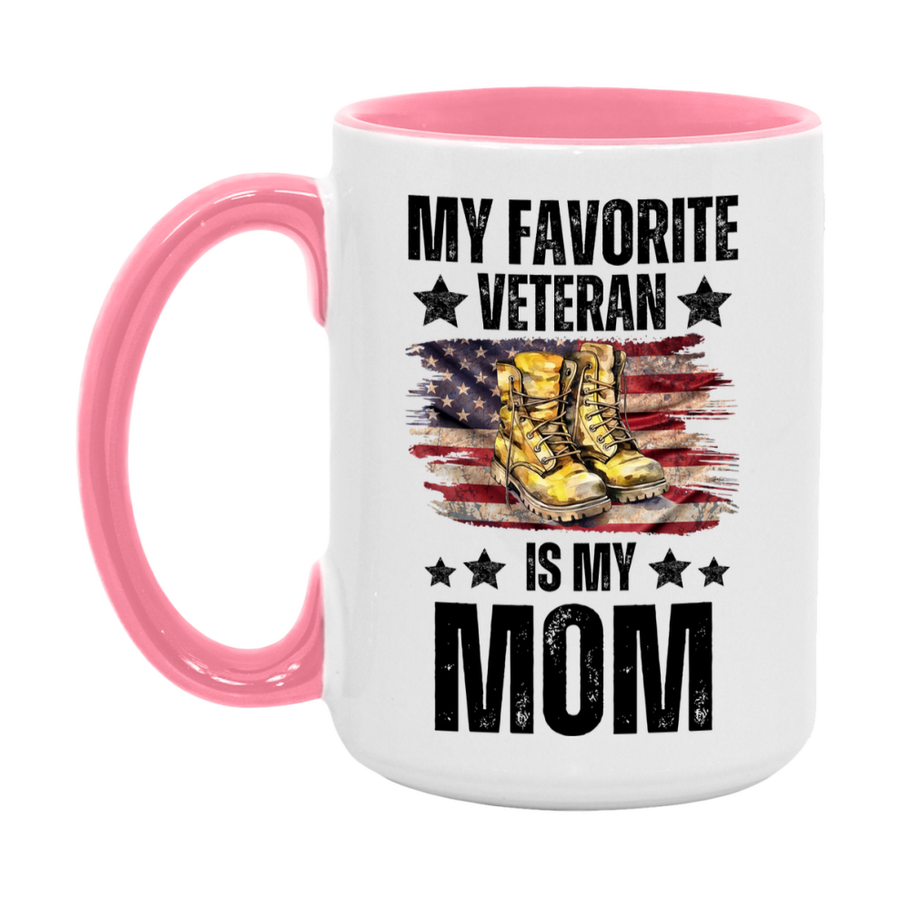 Veteran Gift Mug, My Favorite Veteran Is My Mom, 11oz or 15oz Ceramic Coffee Cup Gift for Mom