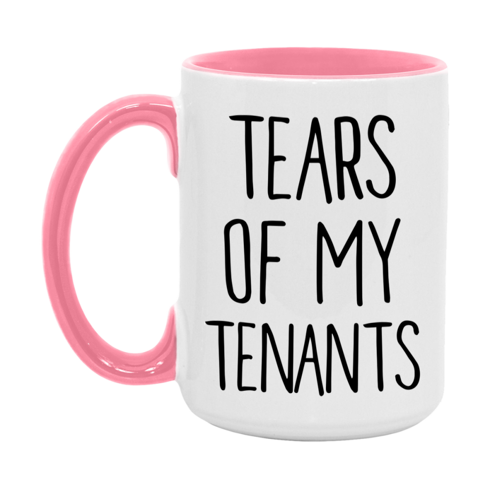 Funny Tenants Mug Gift, Tears Of My Tenants, 11oz or 15oz Ceramic White Coffee Cup, Novelty Gift Mug