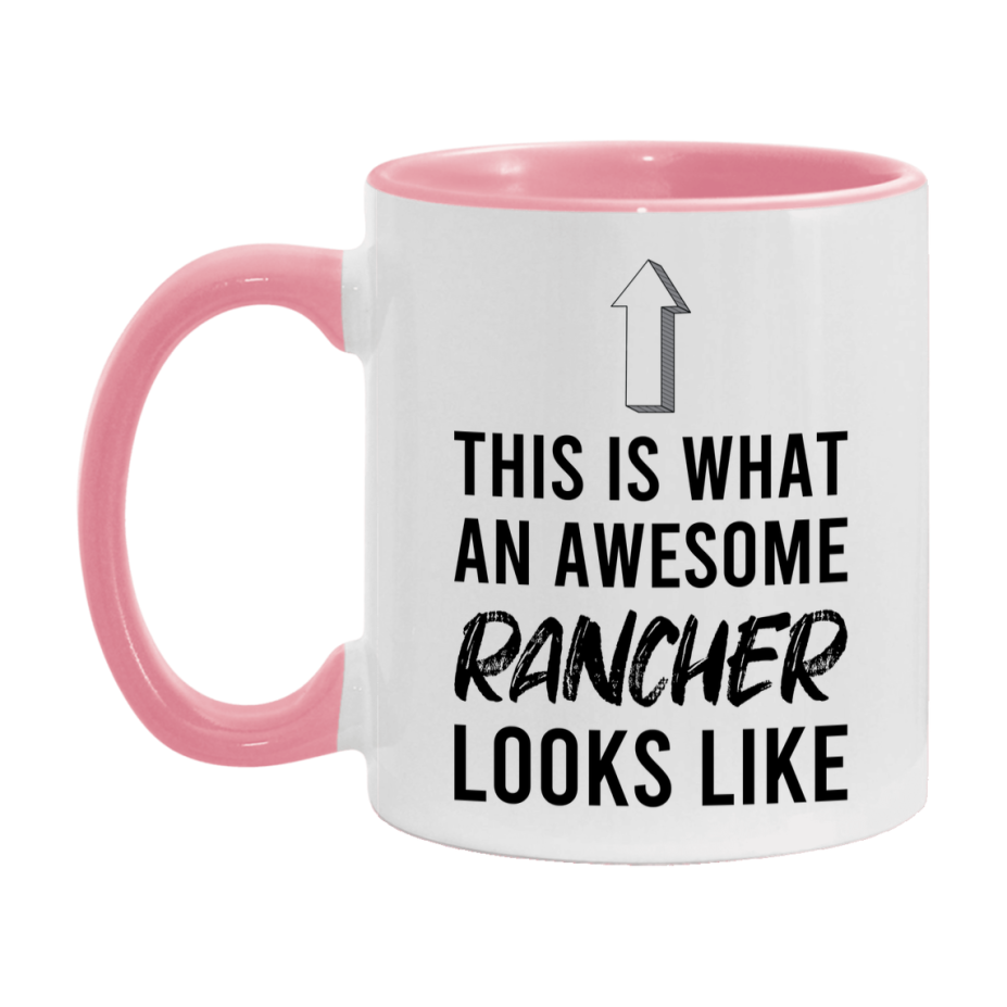 Funny Rancher Mug - This Is What An Awesome Rancher Looks Like - 11oz or 15oz Ceramic Coffee Cup - Novelty Gift for Rancher Professionals
