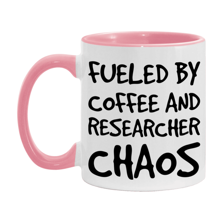 Fueled By Coffee And Researcher Chaos Mug - 11Oz Or 15Oz