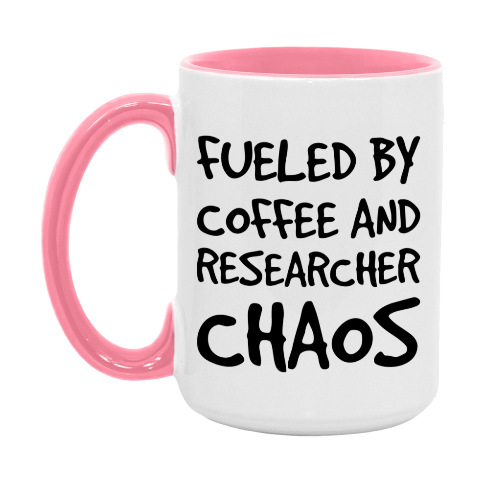 Fueled By Coffee And Researcher Chaos Mug - 11Oz Or 15Oz