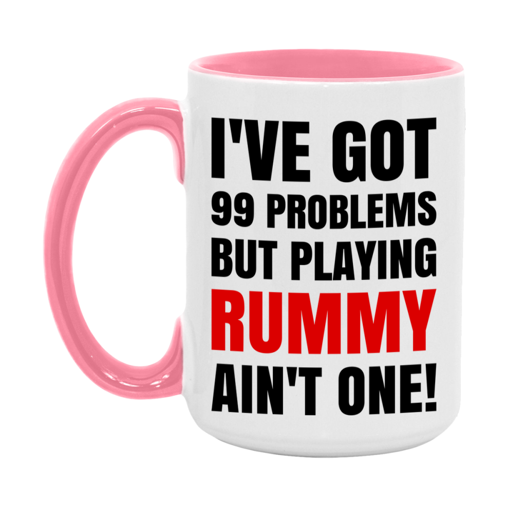 Funny Card Game Mug – 99 Problems But Playing Rummy Ain’t One