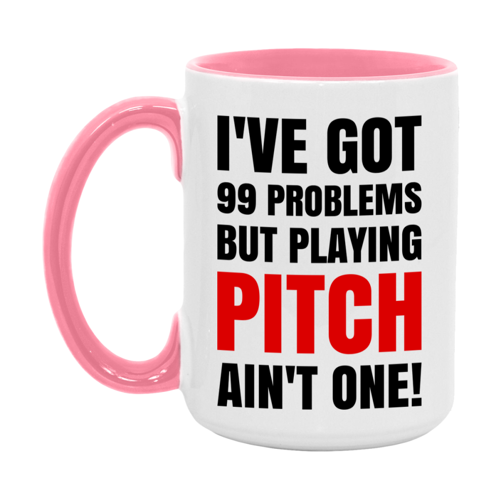 Funny Card Game Mug – 99 Problems But Playing Pitch Ain’t One