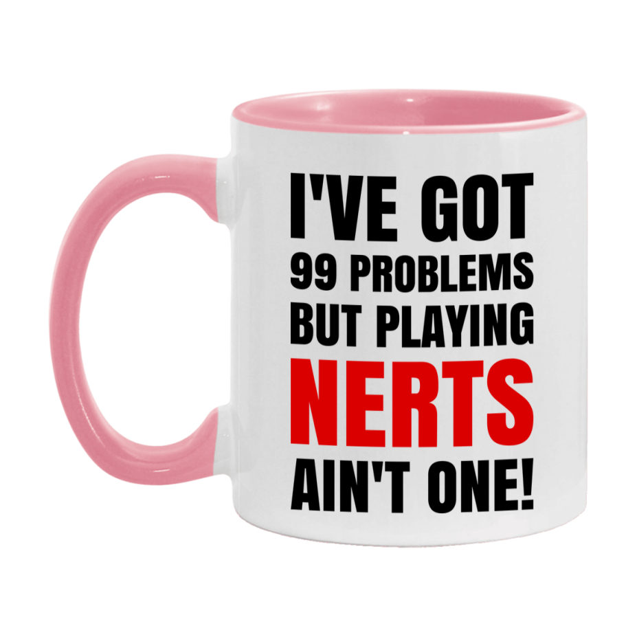 Funny Card Game Mug – 99 Problems But Playing Nerts Ain’t One
