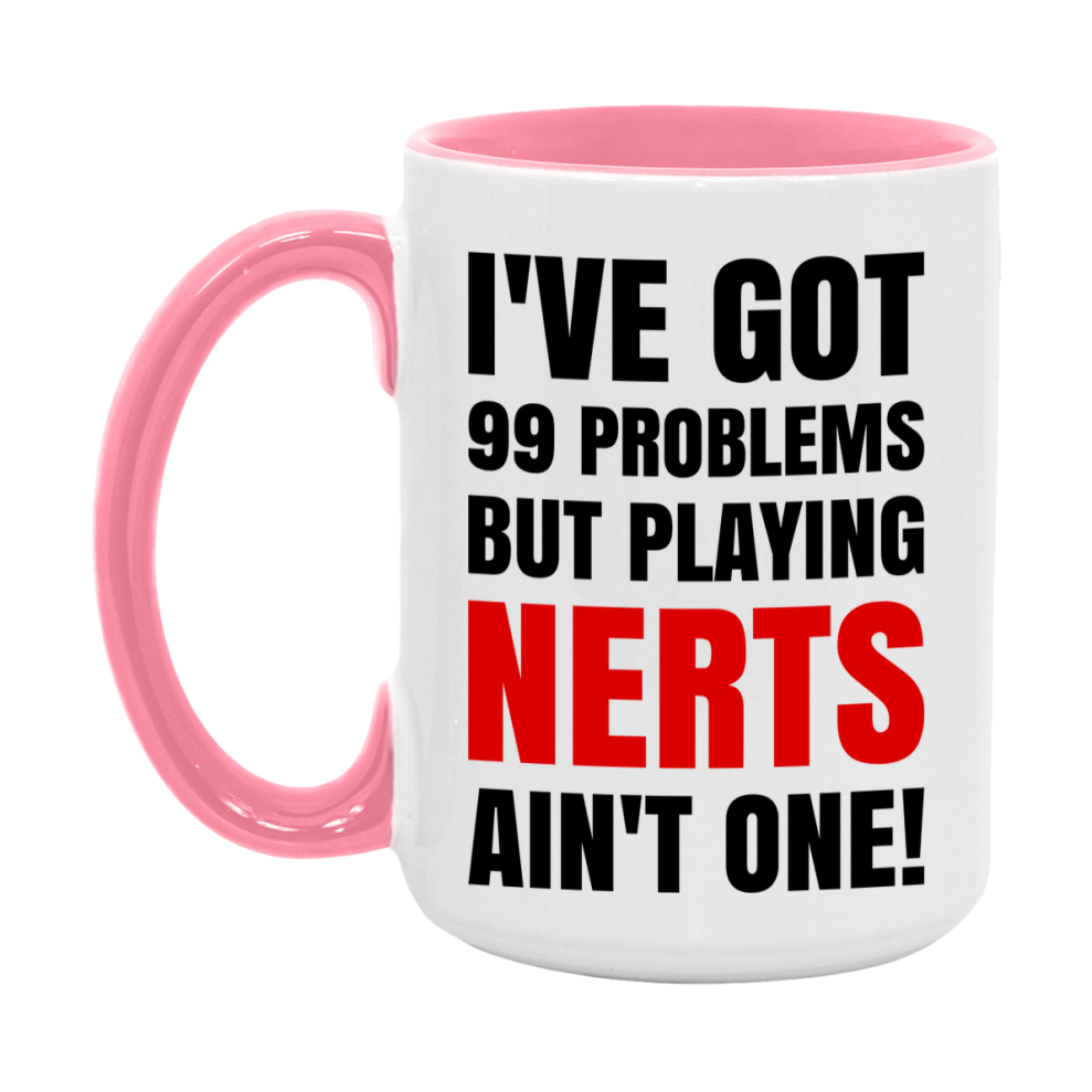 Funny Card Game Mug – 99 Problems But Playing Nerts Ain’t One