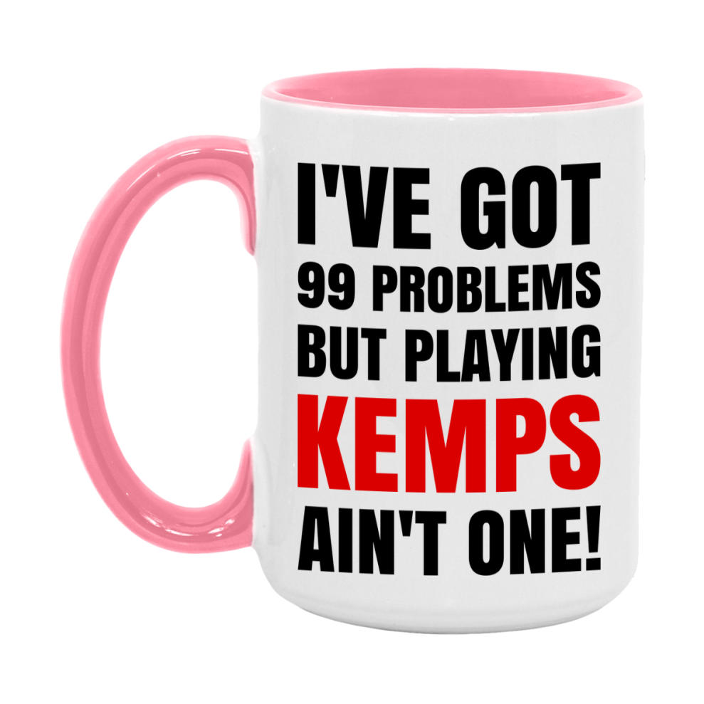 Funny Card Game Mug – 99 Problems But Playing Kemps Ain’t One