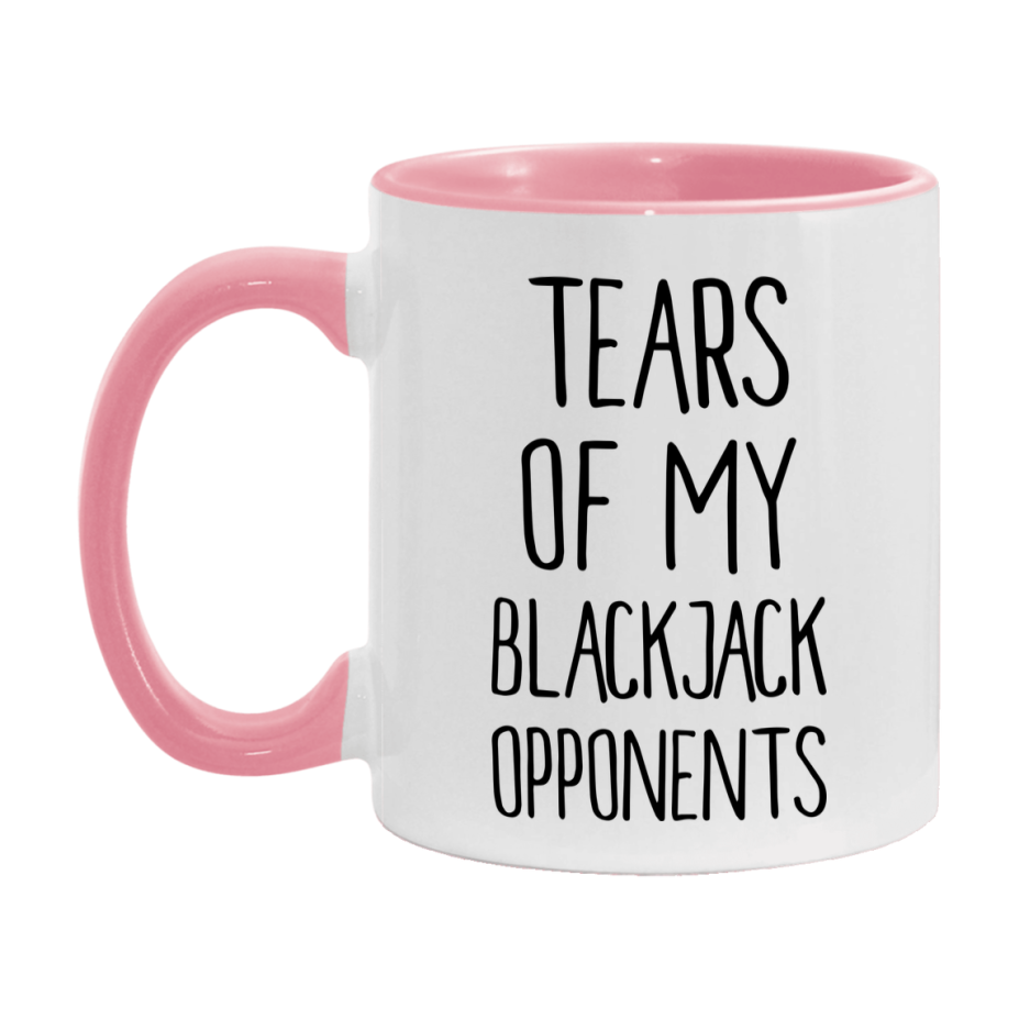Funny Blackjack Mug – “Tears Of My Blackjack Opponents” – 11Oz Or 15Oz Coffee Cup