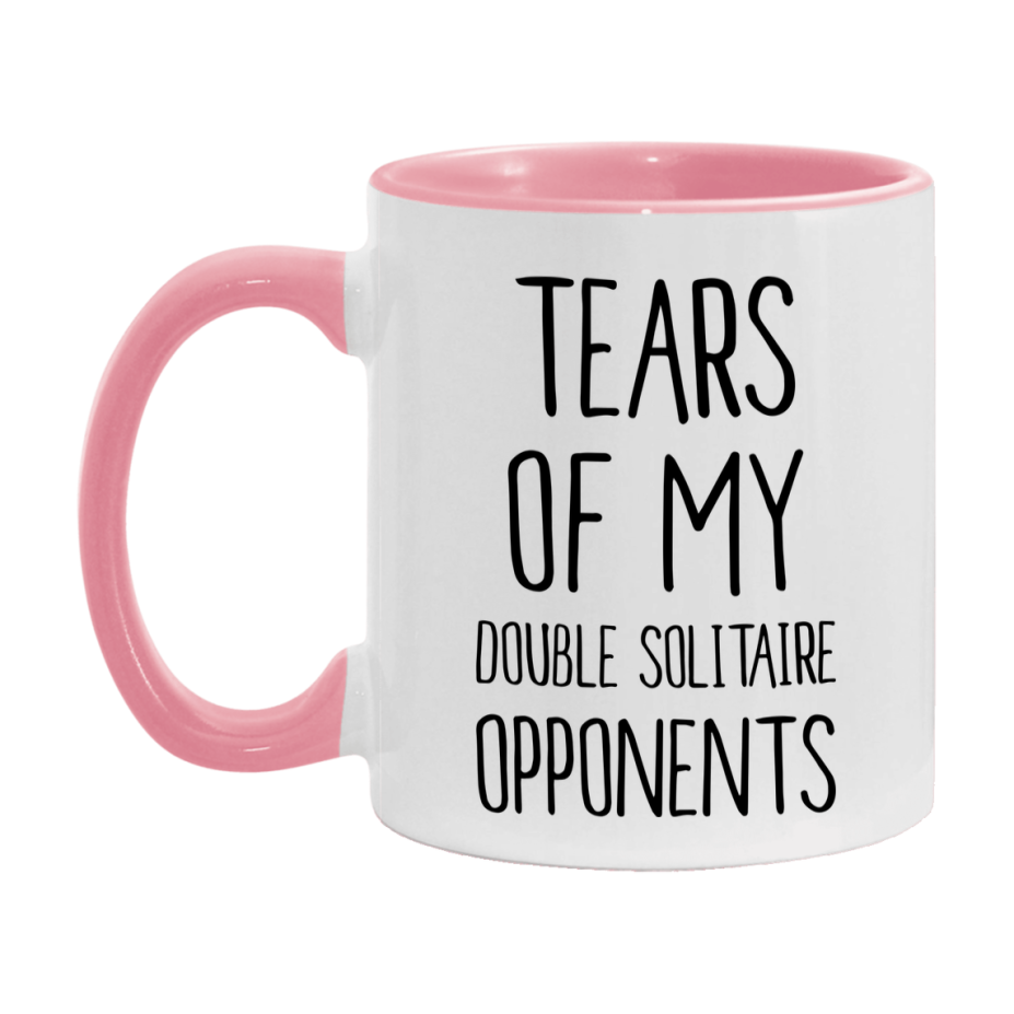 Funny Double Solitaire Mug – “Tears Of My Double Solitaire Opponents” – 11Oz Or 15Oz Coffee Cup