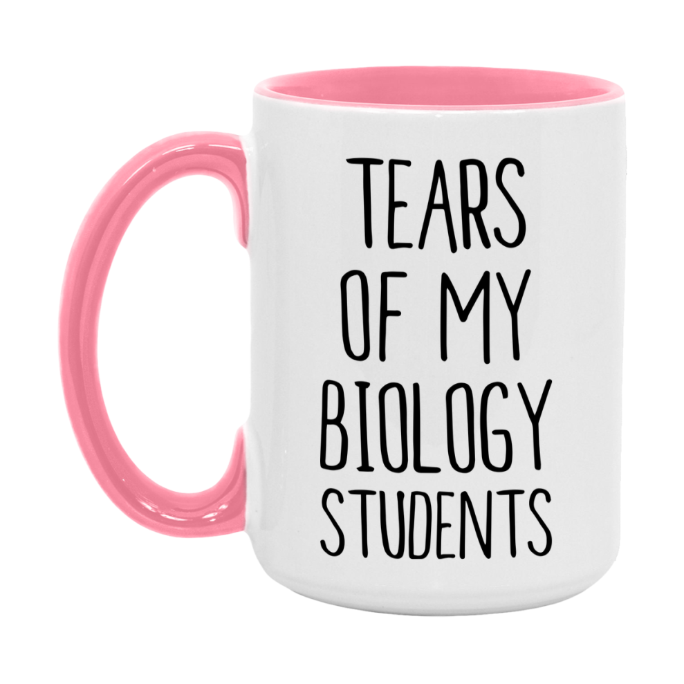 Funny Teacher Mug - "Tears Of My Biology Students" - 11Oz Or 15Oz Ceramic Coffee Cup