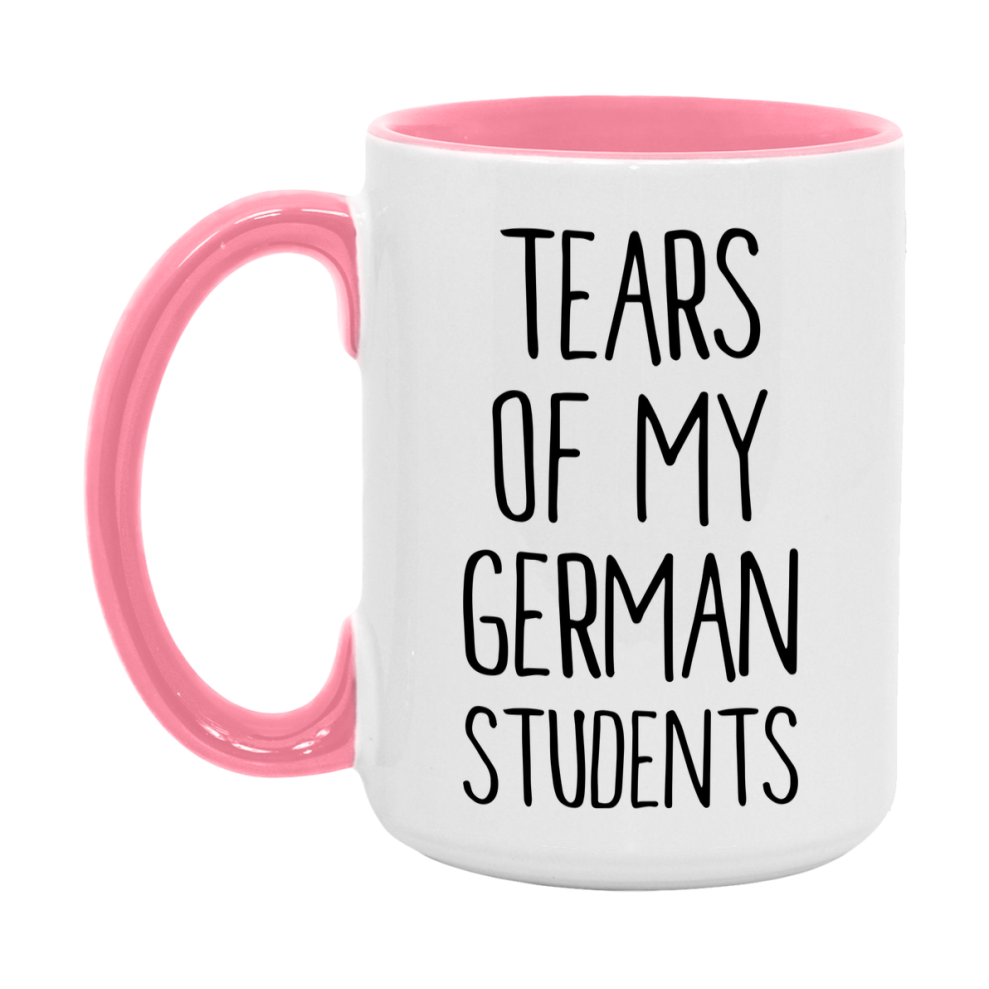 Funny Teacher Mug - "Tears Of My German Students" - 11Oz Or 15Oz Ceramic Coffee Cup