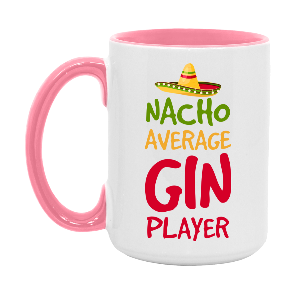 Funny Nacho Average Gin Player Mug – 11Oz Or 15Oz Ceramic Coffee Cup For Card Game Lovers
