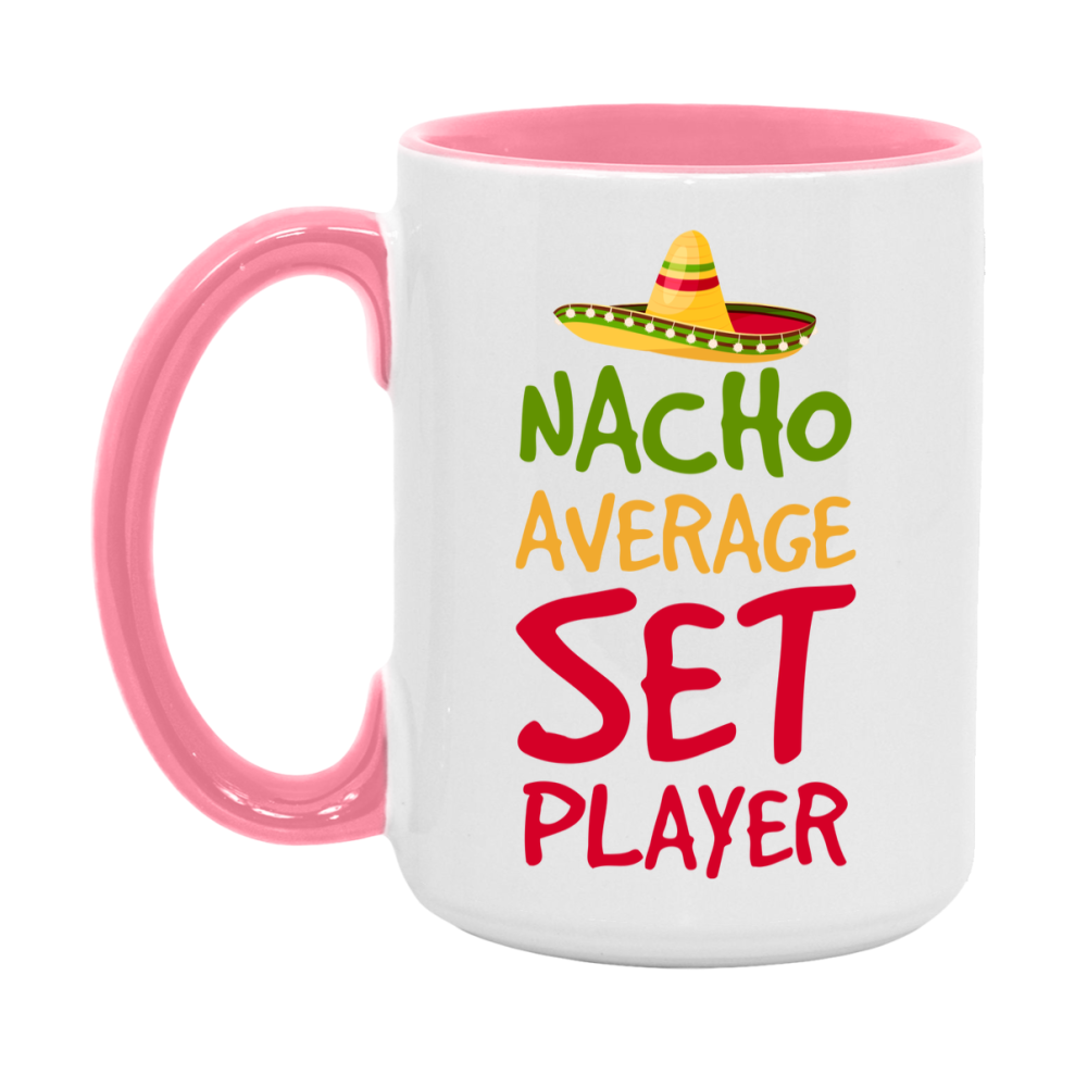 Funny Nacho Average Set Player Mug – 11Oz Or 15Oz Ceramic Coffee Cup For Card Game Lovers