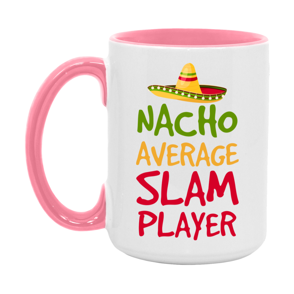Funny Nacho Average Slam Player Mug – 11Oz Or 15Oz Ceramic Coffee Cup For Card Game Lovers