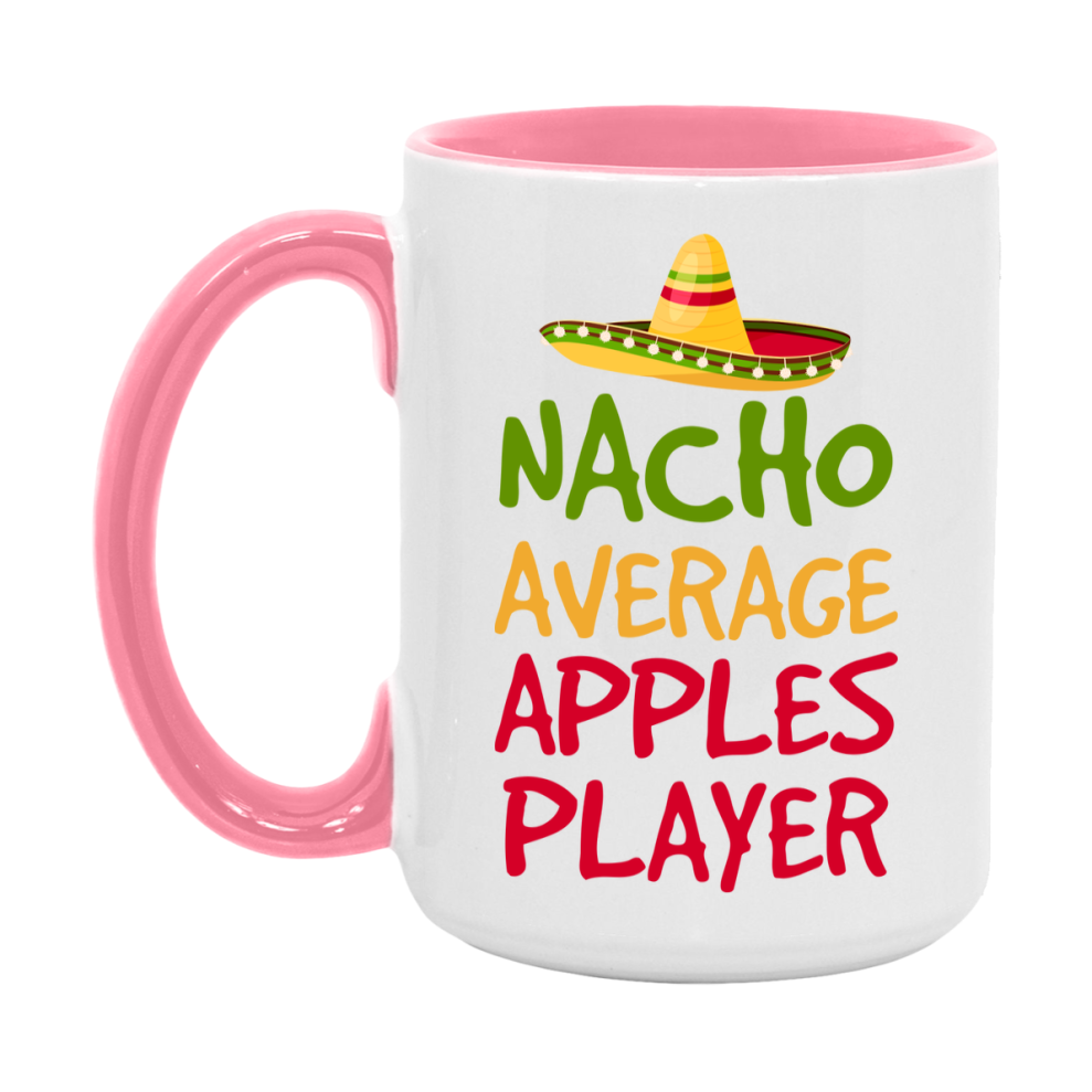 Funny Nacho Average Apples Player Mug – 11Oz Or 15Oz Ceramic Coffee Cup For Card Game Lovers
