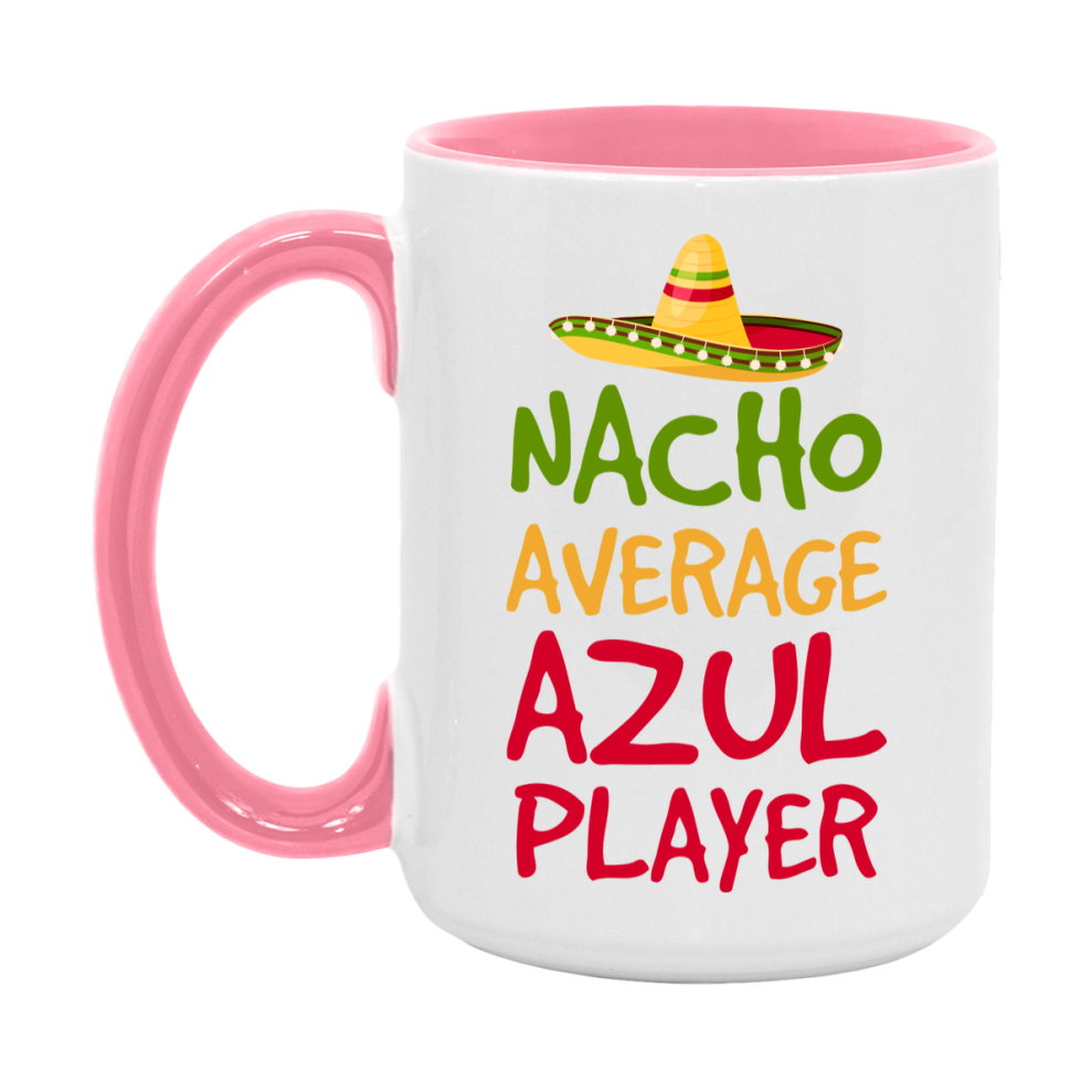 Funny Nacho Average Azul Player Mug – 11Oz Or 15Oz Ceramic Coffee Cup For Card Game Lovers