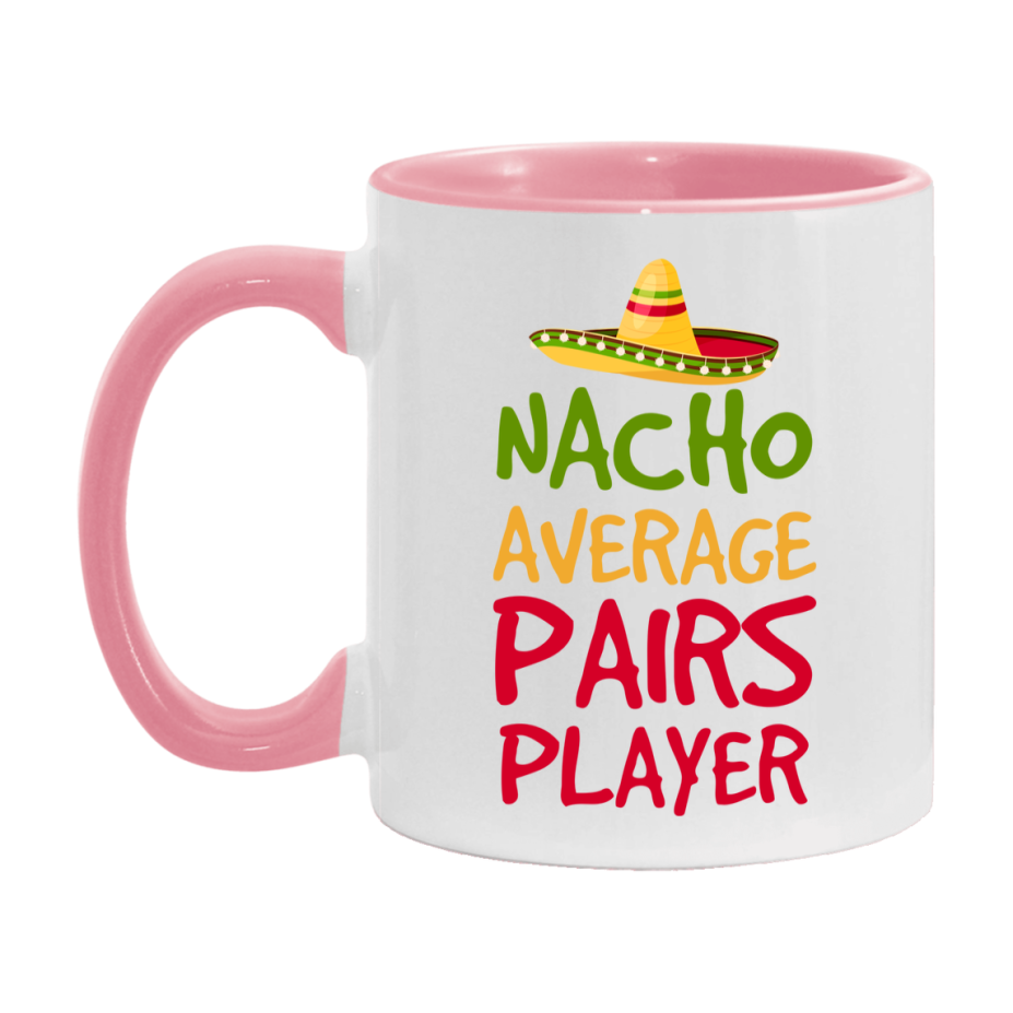 Funny Nacho Average Pairs Player Mug – 11Oz Or 15Oz Ceramic Coffee Cup For Card Game Lovers