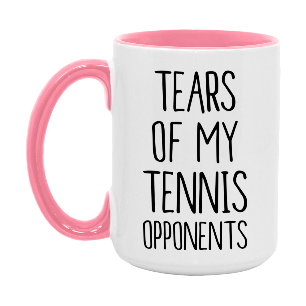 Tears Of My Tennis Opponents Mug