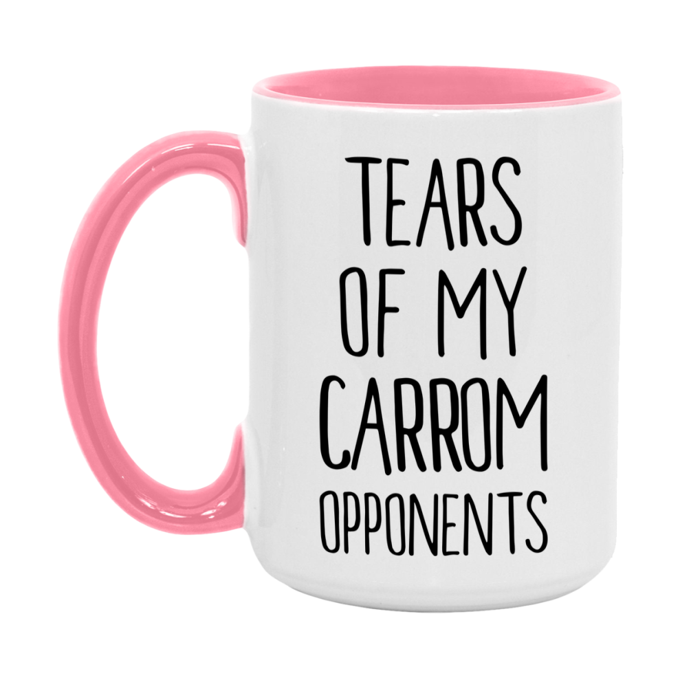 Tears Of My Carrom Opponents Mug
