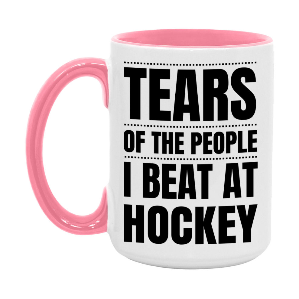 Funny Hockey Mug - "Tears Of The People I Beat At Hockey" - 11Oz Or 15Oz Ceramic Coffee Cup