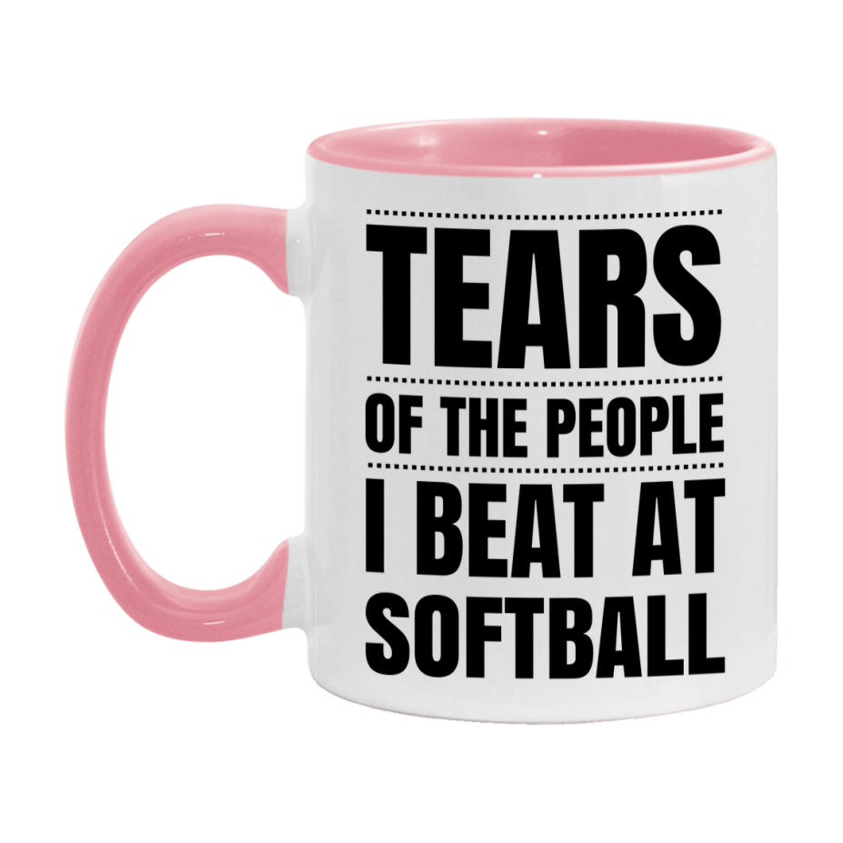 Funny Softball Mug - "Tears Of The People I Beat At Softball" - 11Oz Or 15Oz Ceramic Coffee Cup