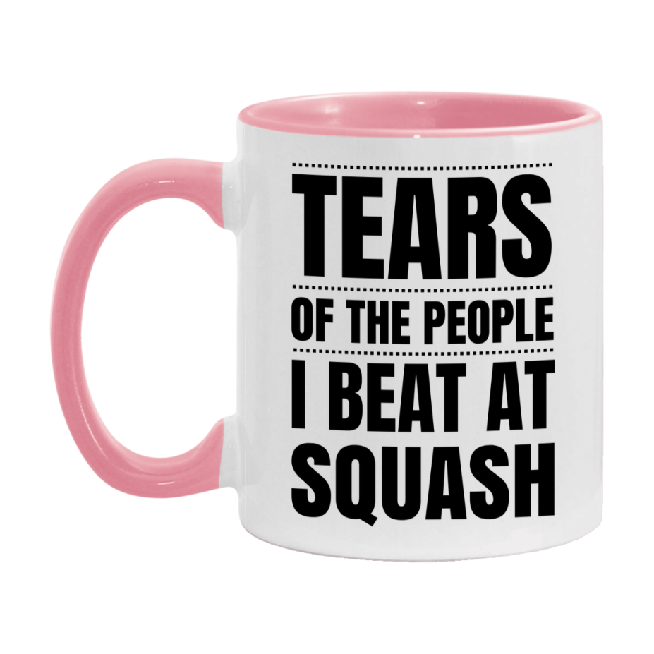Funny Squash Mug - "Tears Of The People I Beat At Squash" - 11Oz Or 15Oz Ceramic Coffee Cup