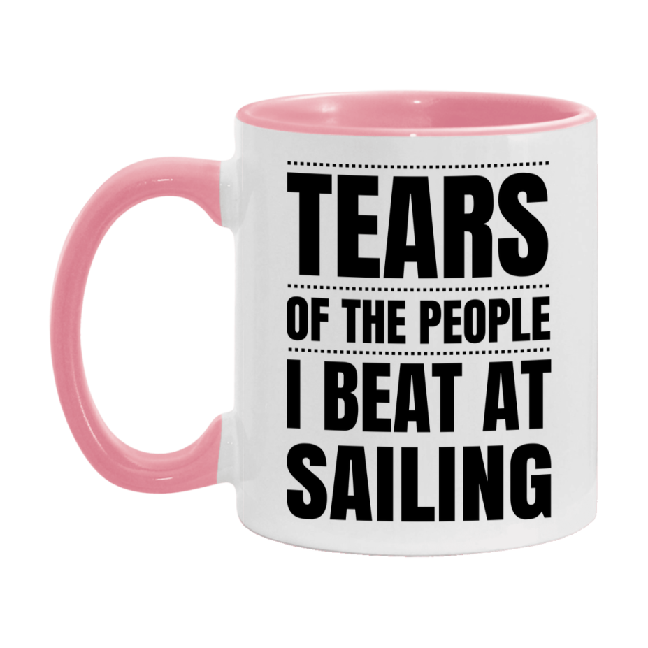 Funny Sailing Mug - "Tears Of The People I Beat At Sailing" - 11Oz Or 15Oz Ceramic Coffee Cup