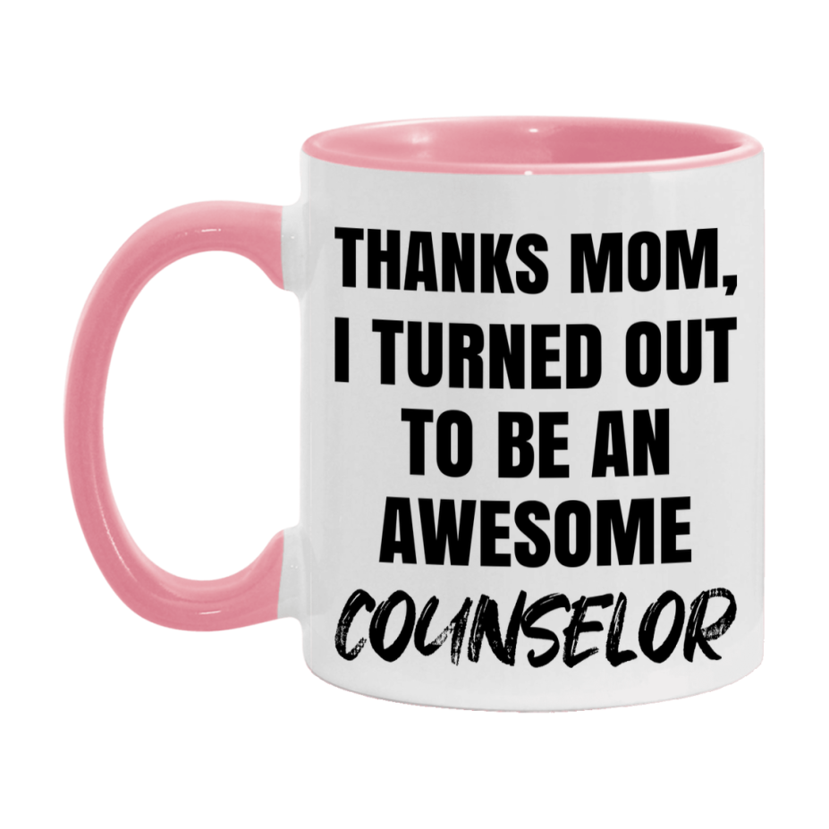 Counselor Gift For Mom Mug, Funny Mom Gift, 11Oz Or 15Oz White Ceramic Coffee Cup