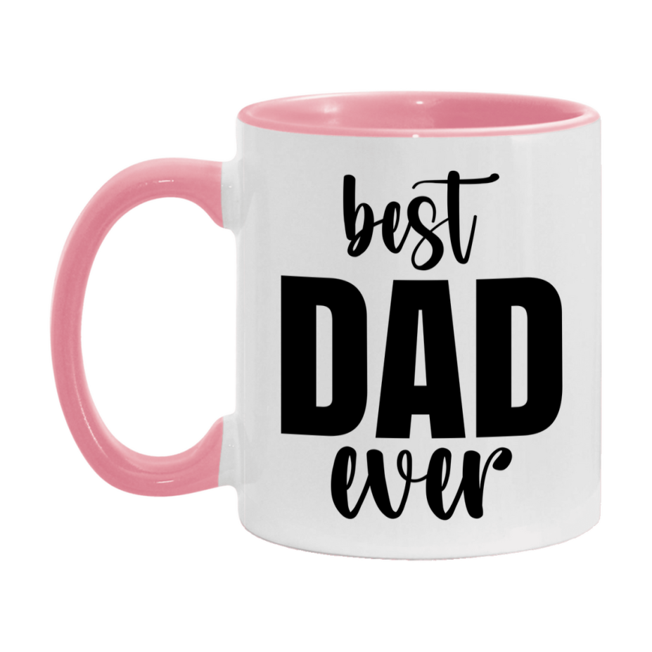 Best Dad Ever Mug, Father’s Day Gift, 11Oz Or 15Oz Ceramic Coffee Mug