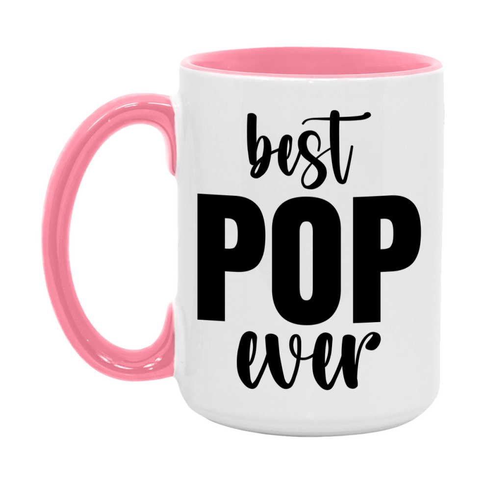 Best Pop Ever Mug, Father’s Day Gift, 11Oz Or 15Oz Ceramic Coffee Mug