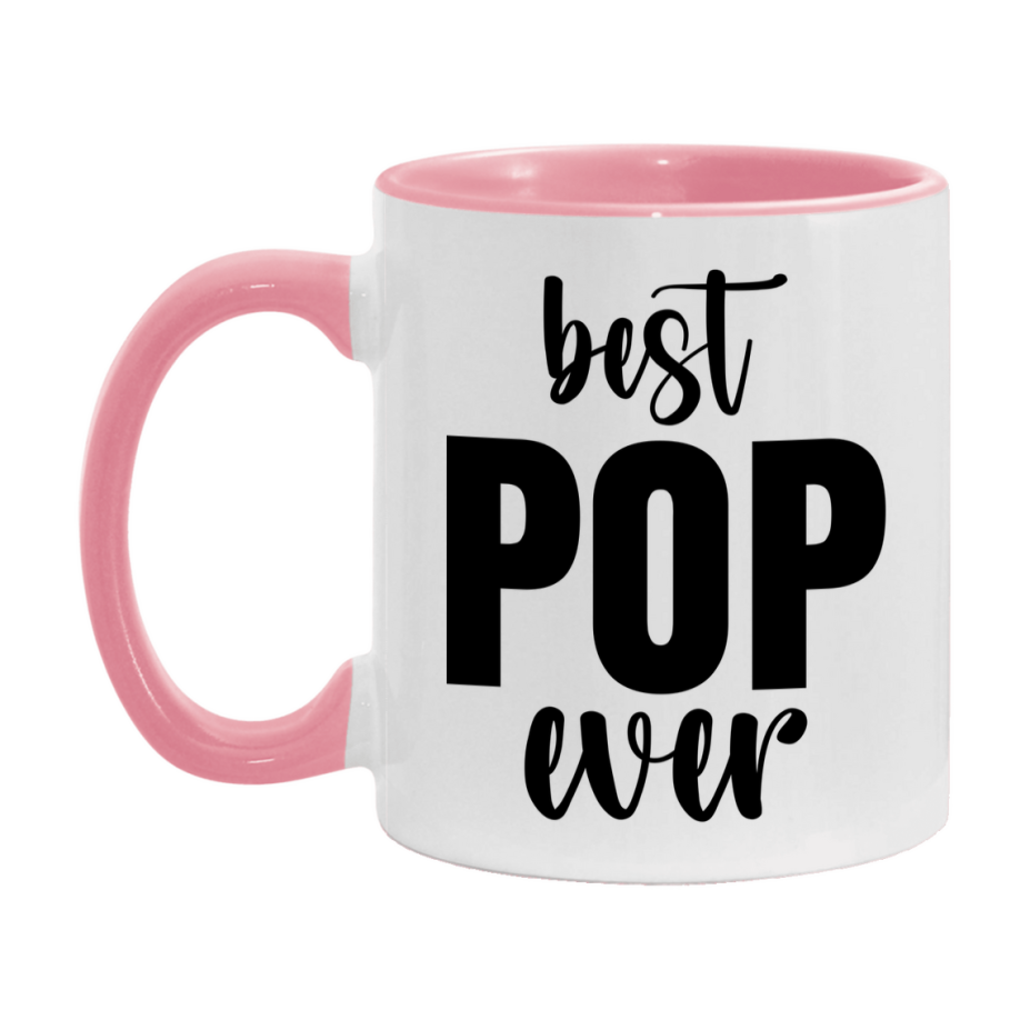Best Pop Ever Mug, Father’s Day Gift, 11Oz Or 15Oz Ceramic Coffee Mug