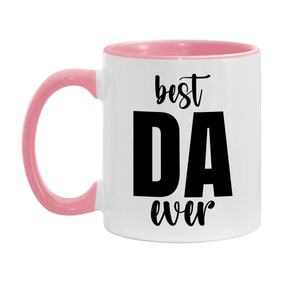 Best Da Ever Mug, Father’s Day Gift, 11Oz Or 15Oz Ceramic Coffee Mug