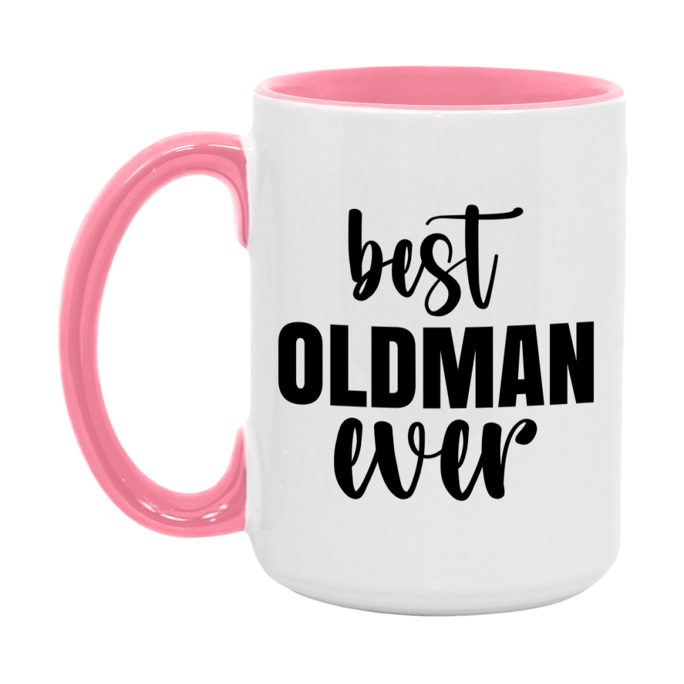 Best Oldman Ever Mug, Father’s Day Gift, 11Oz Or 15Oz Ceramic Coffee Mug