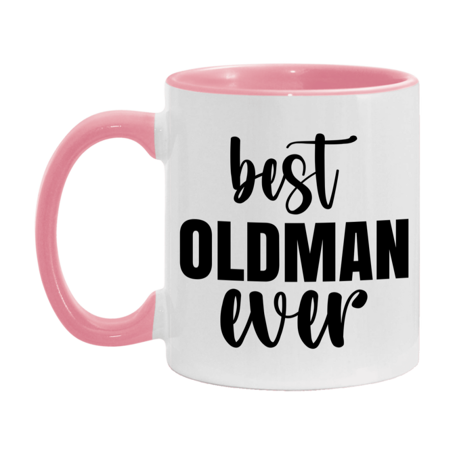 Best Oldman Ever Mug, Father’s Day Gift, 11Oz Or 15Oz Ceramic Coffee Mug