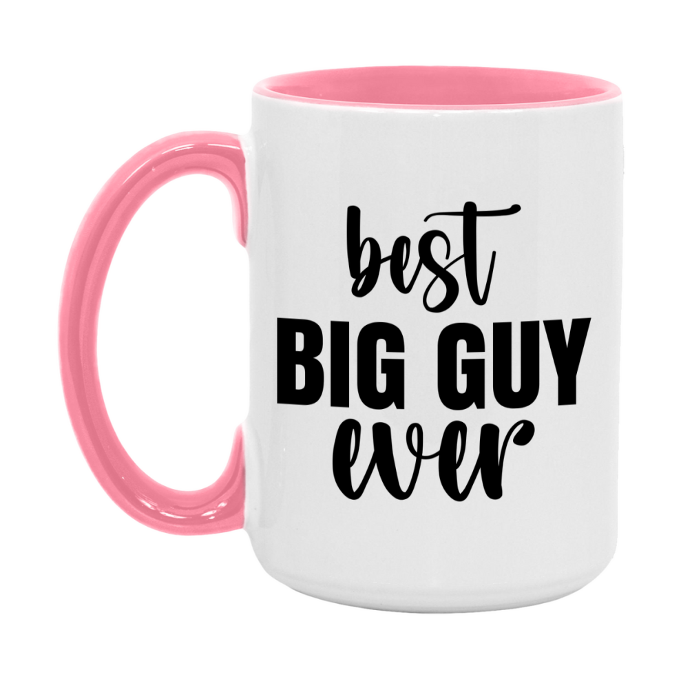 Best Big Guy Ever Mug, Father’s Day Gift, 11Oz Or 15Oz Ceramic Coffee Mug