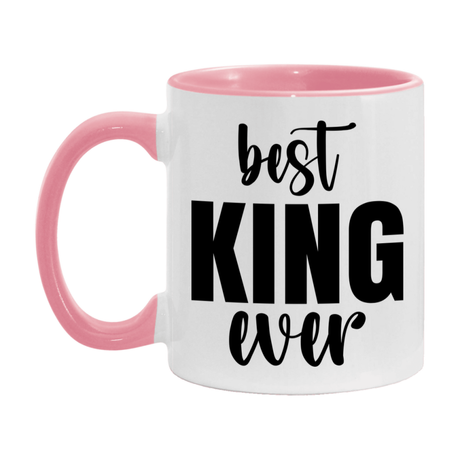 Best King Ever Mug, Father’s Day Gift, 11Oz Or 15Oz Ceramic Coffee Mug