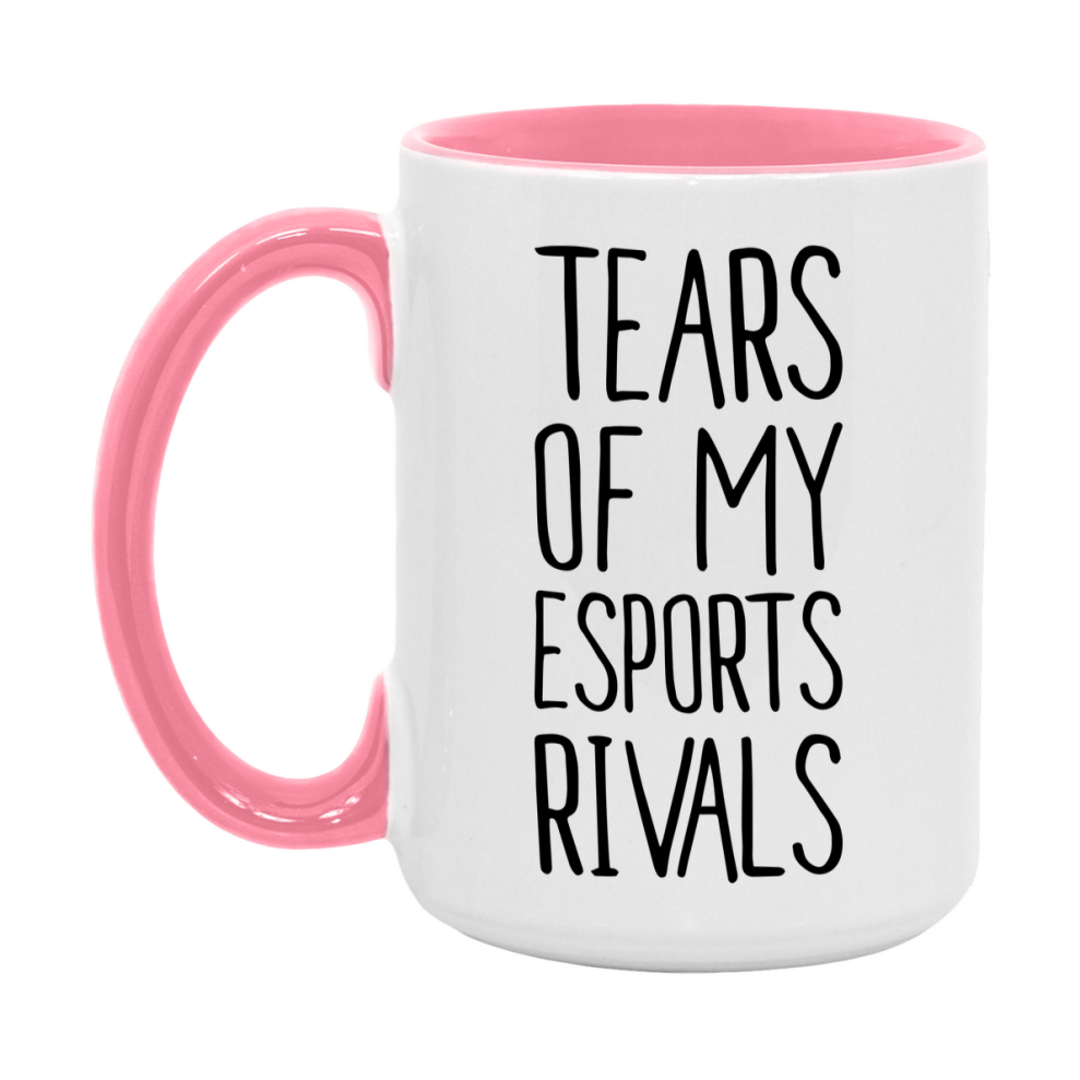 Funny Esports Mug, Tears Of My Esports Rivals, 11Oz Or 15Oz Coffee Cup