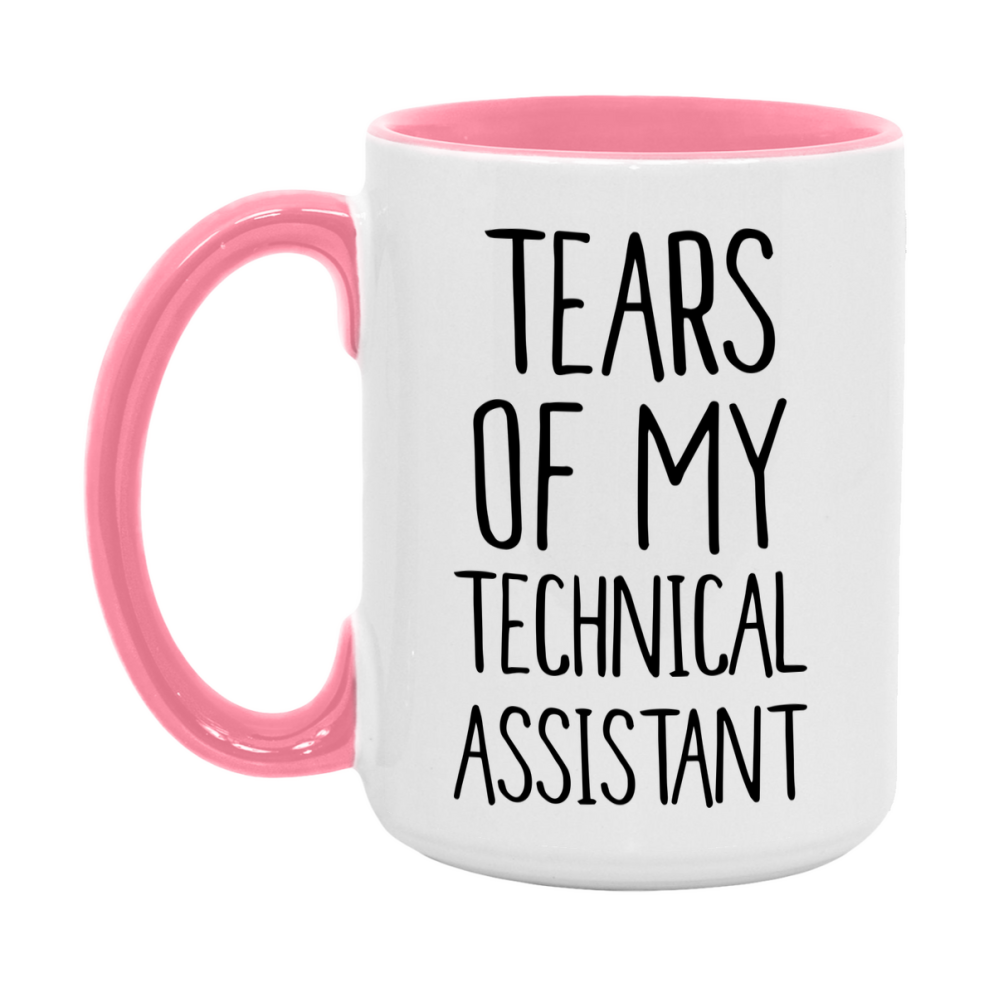 Funny Technical Mug, Tears Of My Technical Assistant, 11Oz Or 15Oz Coffee Cup