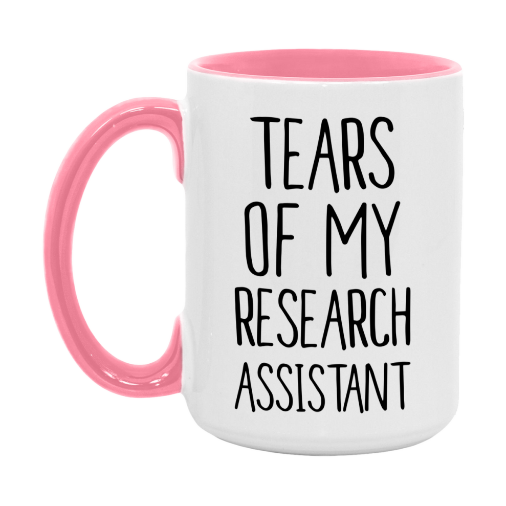 Funny Research Mug, Tears Of My Research Assistant, 11Oz Or 15Oz Coffee Cup