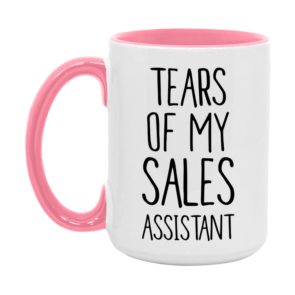 Funny Sales Mug, Tears Of My Sales Assistant, 11Oz Or 15Oz Coffee Cup