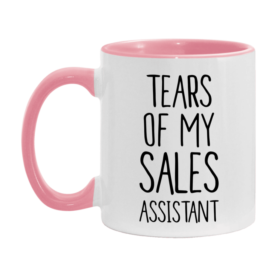 Funny Sales Mug, Tears Of My Sales Assistant, 11Oz Or 15Oz Coffee Cup